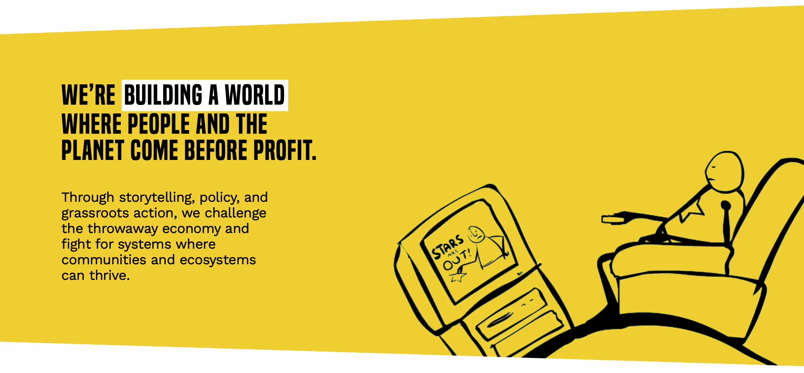 Animated image of a person choosing non-plastic options alongside a caption that says "We're building a world where people and the planet come before profit."